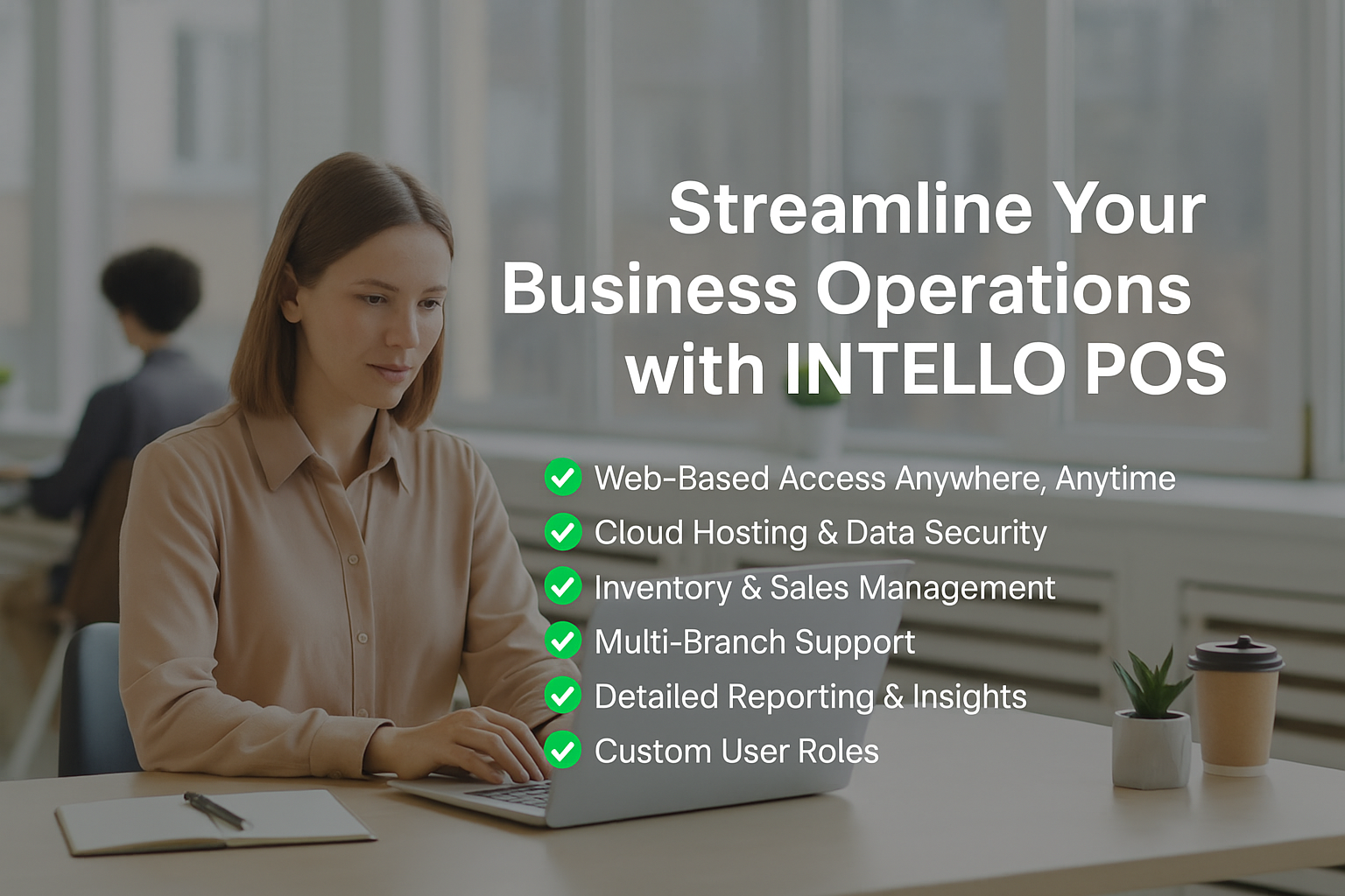 Streamline Your Business Operations with INTELLO POS